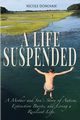 A Life Suspended, Donovan Nicole