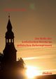 Die Rolle der katholischen Kirche im polnischen Reformprozess., Szumilas Aleksander