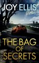 THE BAG OF SECRETS a gripping crime thriller with a huge twist, Ellis Joy