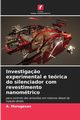 Investiga?o experimental e terica do silenciador com revestimento nanomtrico, Murugesan A.