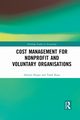 Cost Management for Nonprofit and Voluntary Organisations, Hoque Zahirul