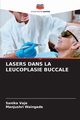 LASERS DANS LA LEUCOPLASIE BUCCALE, Vaje Sanika