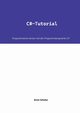 C#-Tutorial, Scholze Kevin