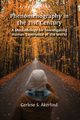 Phenomenography in the 21st Century, ?kerlind Gerlese S.