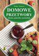 Domowe przetwory Demy galaretki marmolady, Trausner Walter