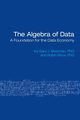 The Algebra of Data, Sherman Gary