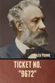 Ticket No. 