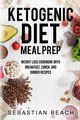 Ketogenic Diet Meal Prep, Beach Sebastian