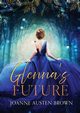 Glenna's Future, Austen Brown Joanne