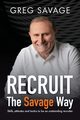 RECRUIT - The Savage Way, Savage Greg