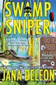 Swamp Sniper, DeLeon Jana