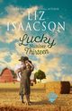 Lucky Number Thirteen, Isaacson Liz