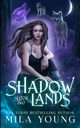 Shadowlands Sector Two, Young