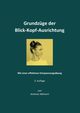 Grundzge der Blick-Kopf-Ausrichtung, Mehnert Andreas