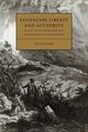 Landscape, Liberty and Authority, Fulford Tim