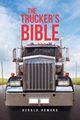 The Trucker's Bible, Howard Gerald