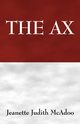 The Ax, McAdoo Jeanette Judith