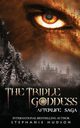 The Triple Goddess, Hudson Stephanie