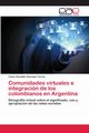 Comunidades virtuales e integracin de los colombianos en Argentina, Guauque Torres Cesar Oswaldo