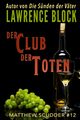 Der Club der Toten, Block Lawrence