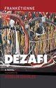 Dzafi, Franketienne