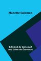 Manette Salomon, Goncourt Edmond de