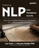 Mastering NLP from Foundations to LLMs, Gazit Lior