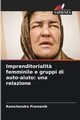 Imprenditorialit? femminile e gruppi di auto-aiuto, Pramanik Ramchandra
