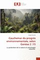 Cauchemar du progr?s environnementale, selon Gen?se 2, Karume Joseph