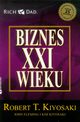 Biznes XXI wieku, Kiyosaki Robert T.