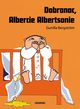 Dobranoc Albercie Albertsonie, Bergstrom Gunilla