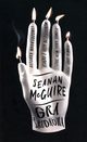 Gra rodkowa, McGuire Seanan
