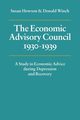 The Economic Advisory Council, 1930 1939, Howson Susan