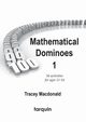 Mathematical Dominoes 1, MacDonald Tracey
