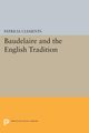 Baudelaire and the English Tradition, Clements Patricia