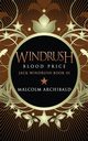 Windrush - Blood Price, Archibald Malcolm
