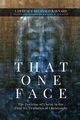 That One Face, Barnard Lawrence R