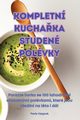 KOMPLETN KUCHAKA STUDEN POLVKY, Pavla Vargov