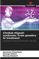 Chediak-Higashi syndrome, Chouchene Saoussen