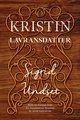 Kristin Lavransdatter, Undset Sigrid