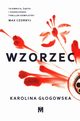 Wzorzec, Gogowska Karolina