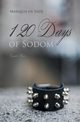The 120 Days of Sodom, de Sade Marquis