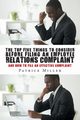The Top Five Things to Consider before Filing an Employee Relations Complaint, Miller Patrice