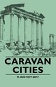 Caravan Cities, Rostovtzeff M.