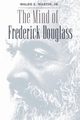 The Mind of Frederick Douglass, Martin Jr. Waldo E.