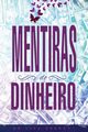 Mentiras Do Dinheiro - Lies of Money Portuguese, Cooney Dr. Lisa