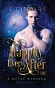 Happily Ever After, Inc., Cinders S.