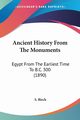 Ancient History From The Monuments, Birch S.