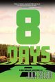 8 Days, Selbo Jule
