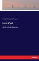 Lord Vyet, Benson Arthur Christopher